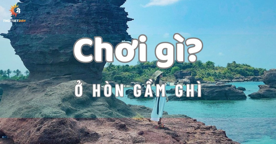  Hòn Gầm Ghì Phú Quốc